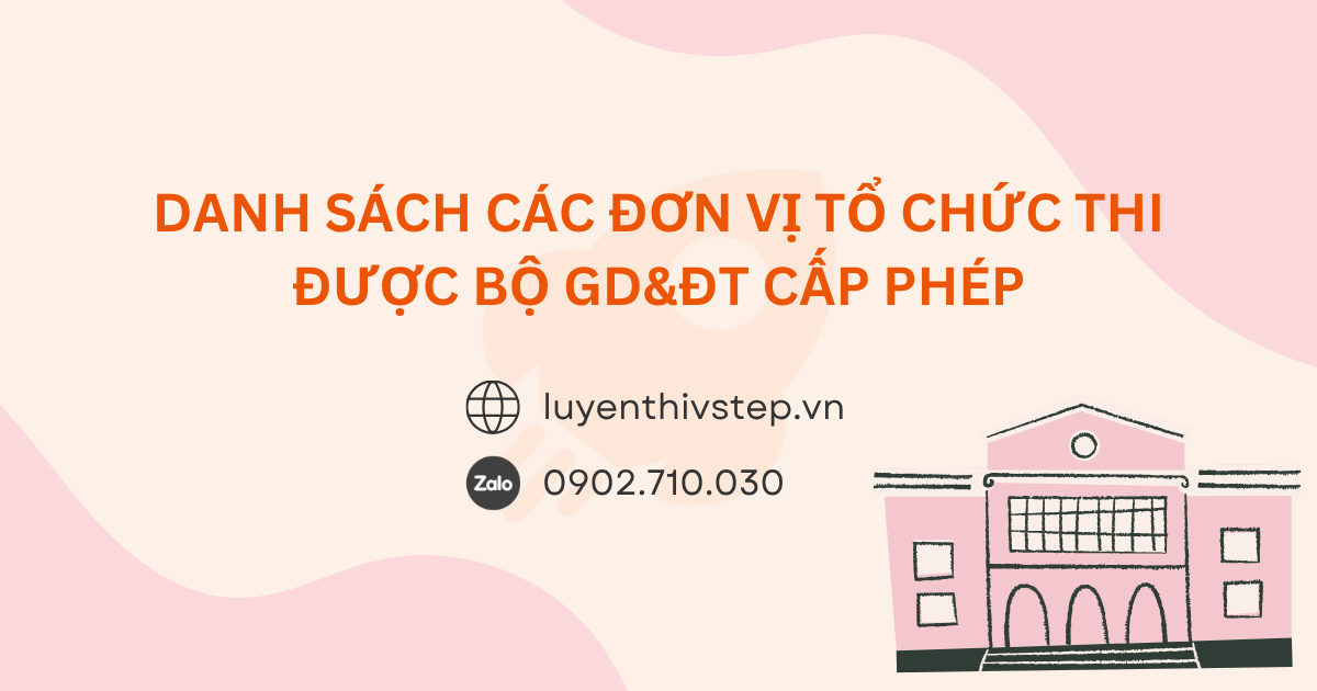 Danh sách các trường được Bộ GD&ĐT cấp phép thi VSTEP