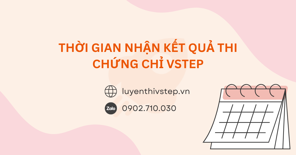 Thời gian trả kết quả thi VSTEP và hướng dẫn tra cứu