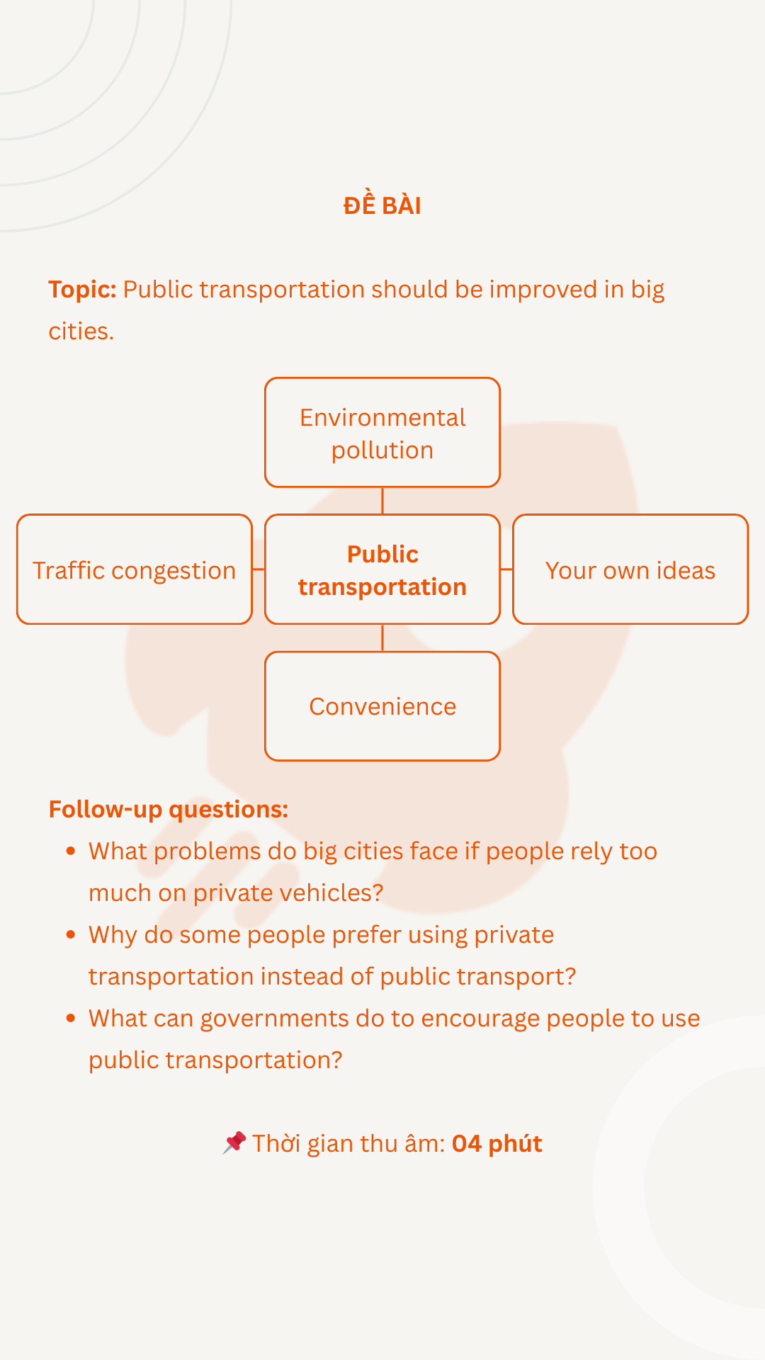 VSTEP Speaking Part 3 - Đề 8: Public transportation should be improved in big cities